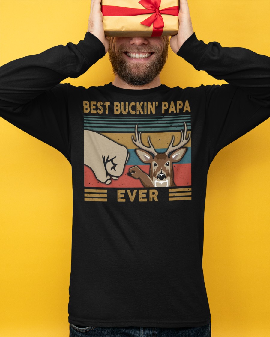 Best buckin papa ever deer shirt hoodie 1