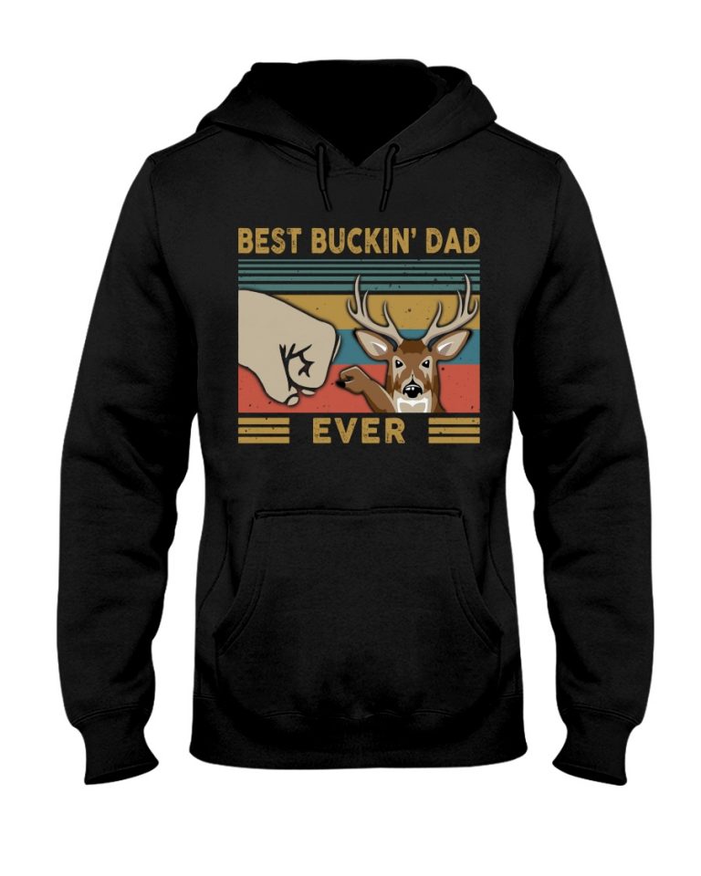 Deer Best Buckin Dad shirt, hoodie 8