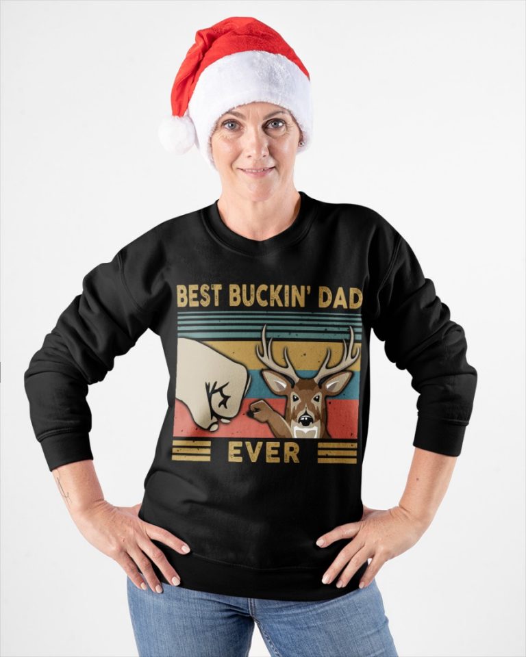 Deer Best Buckin Dad shirt, hoodie 7