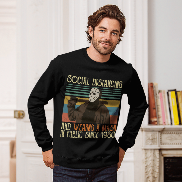 Jason Voorhees social distancing and wearing a mask in public since 1980 shirt, hoodie 2