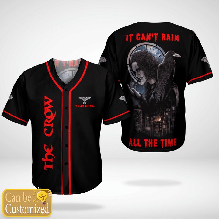 The Crow It Cant Rain All The Time Custom Name Baseball Jersey Shirt 1