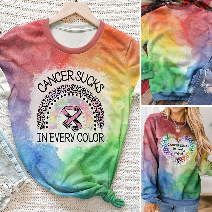 Cancer Sucks In Every Color Bleached T shirt