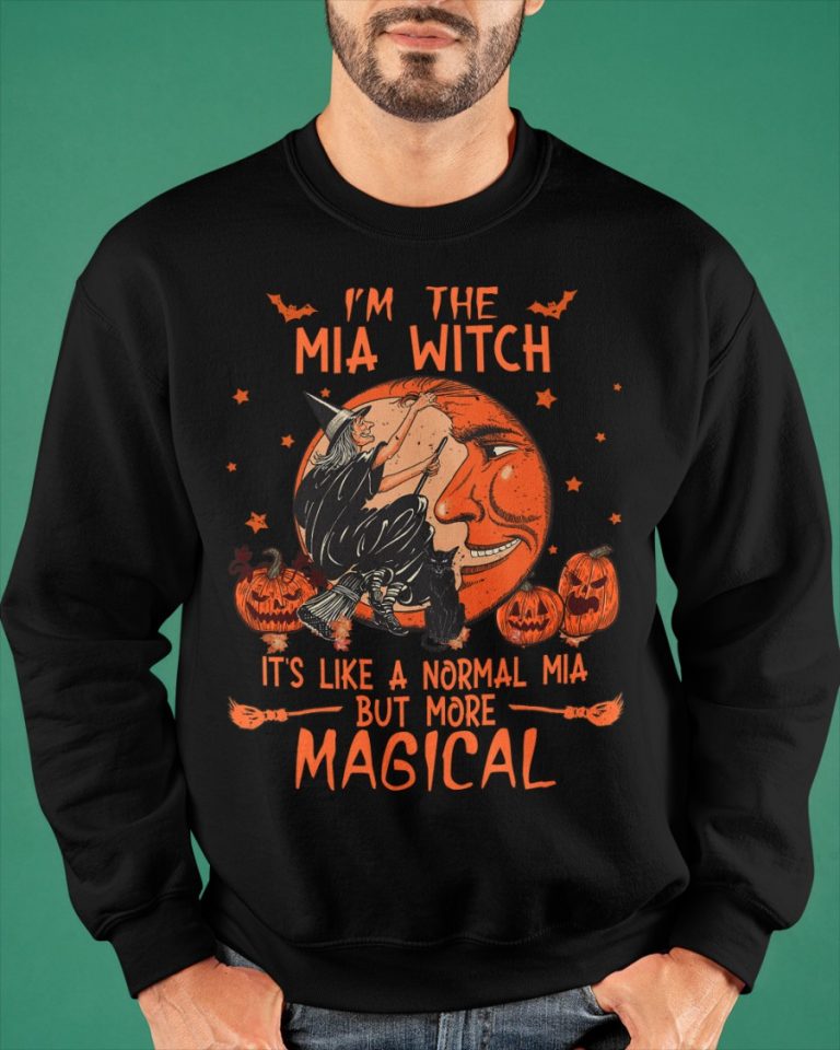I'm the Mia witch it's like a normal Mia but more magical shirt, hoodie 10