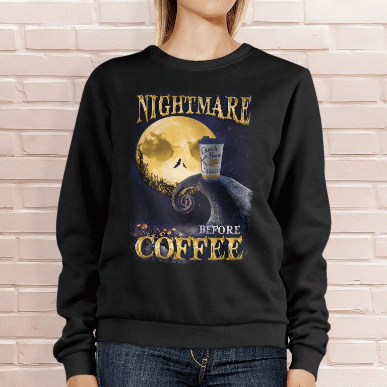 Jack Skellington Nightmare Before Coffee Shirt, Sweatshirt 4
