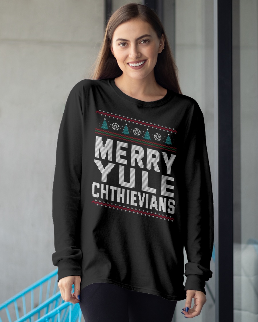 Merry Yule Chthievians Shirt Hoodie7