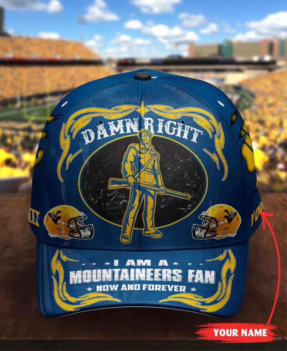 NEW Personalized Damn Right I am a West Virginia Mountaineers fan now and forever hat cap 9