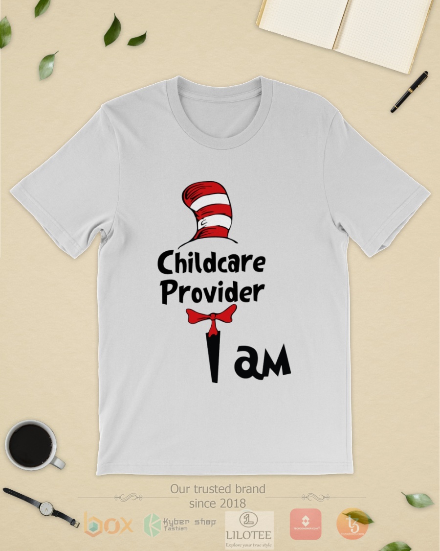 TOP Childcare Provider I Am Dr Seuss 3D Hoodie, T-Shirt 7
