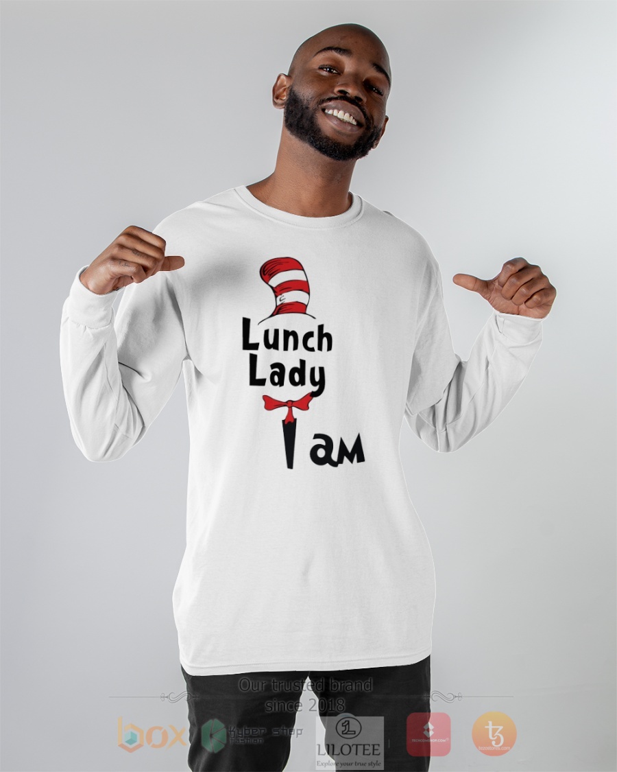 TOP Lunch Lady I Am Dr Seuss 3D Hoodie, T-Shirt 9