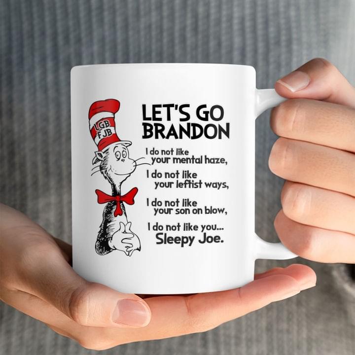 Dr Seuss Cat Hat Let's Go Brandon Mug 11