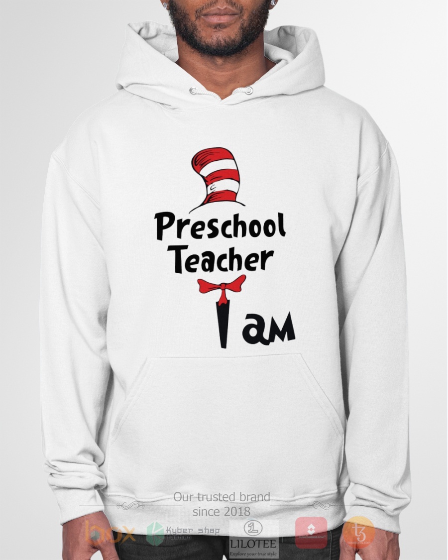 Alternative view of TOP Preschool Teacher I Am Dr Seuss 3D Hoodie, T-Shirt