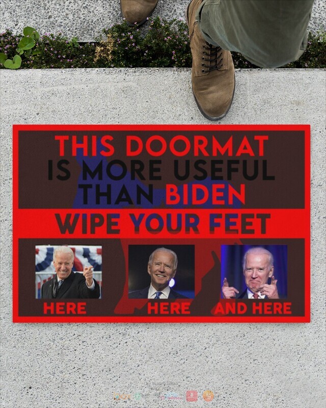 Biden This doormat is more useful than wipe feet here doormat 13