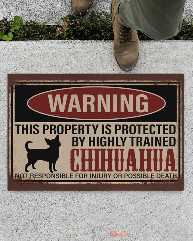 Warning This Property Is Protected by Chihuahua doormat 6