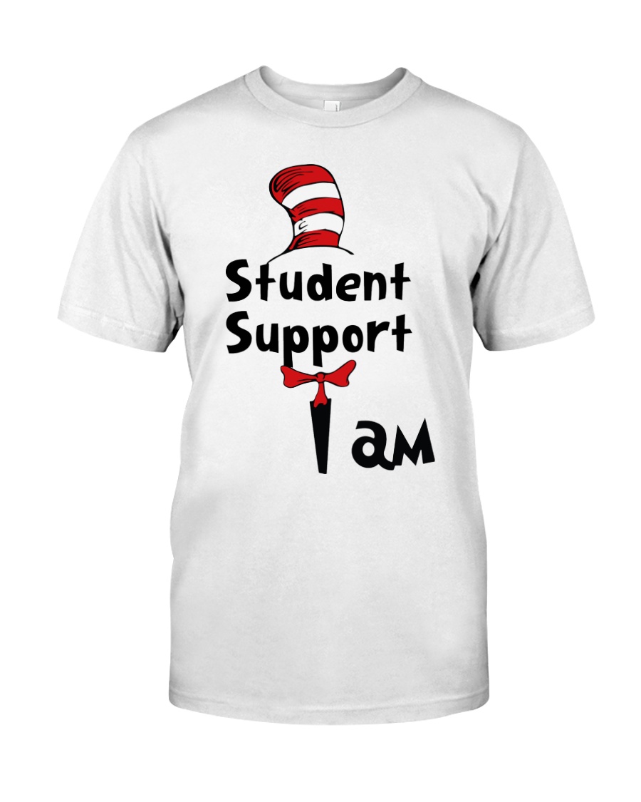 NEW Dr Seuss Cat in the hat I am Student Support shirt, hoodie 11
