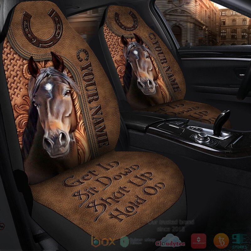 TOP Get In Sit Down Shut Up Hold On Horse Personalized Car Seat Cover 1