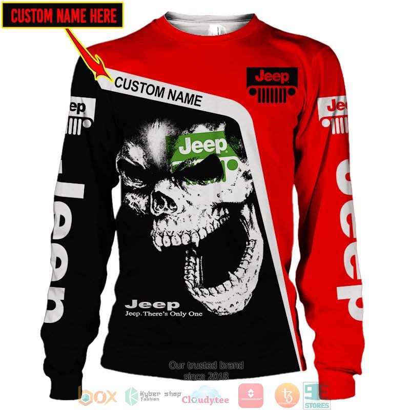 HOT Jeep There's Only one Skull Custom name full printed shirt, hoodie 4