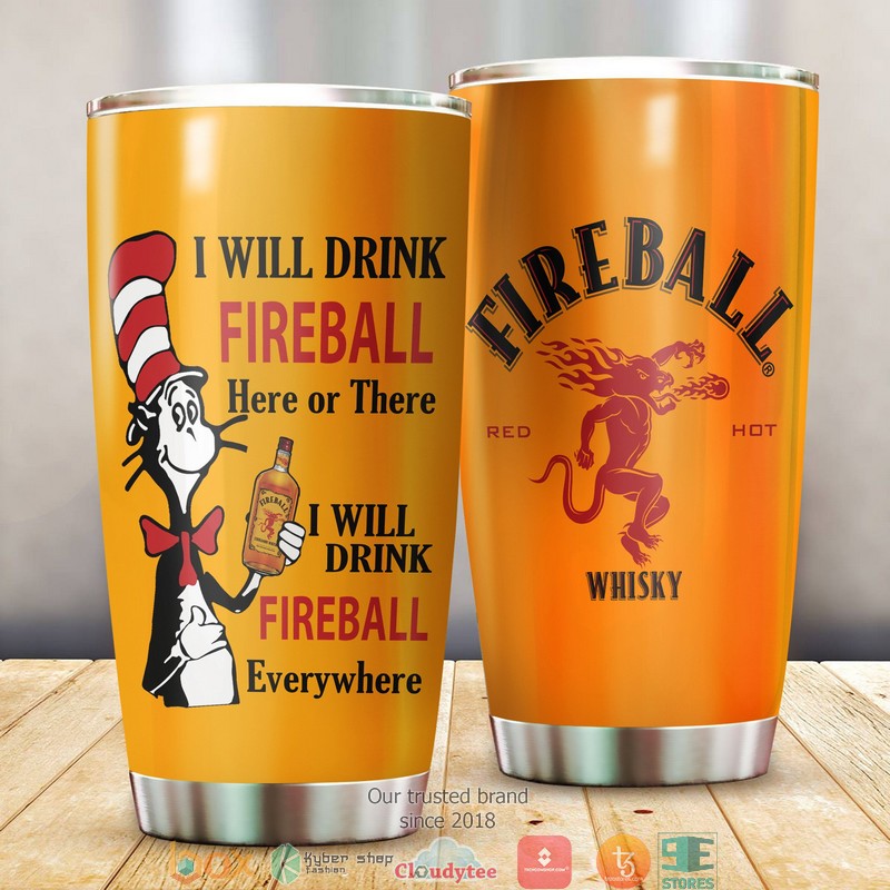 HOT Here or There I will drink Fireball Cinnamon Whisky The Cat in the Hat Tumbler 2