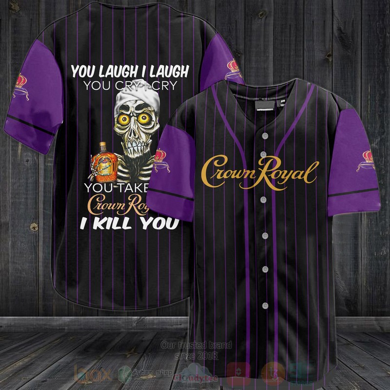 TOP Crown Royal I Laugh You Cry I Cry Baseball-Shirt 2