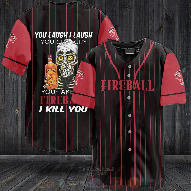 TOP Fireball Cinnamon Whisky You Laugh I Laugh You Cry I Cry Baseball-Shirt 3
