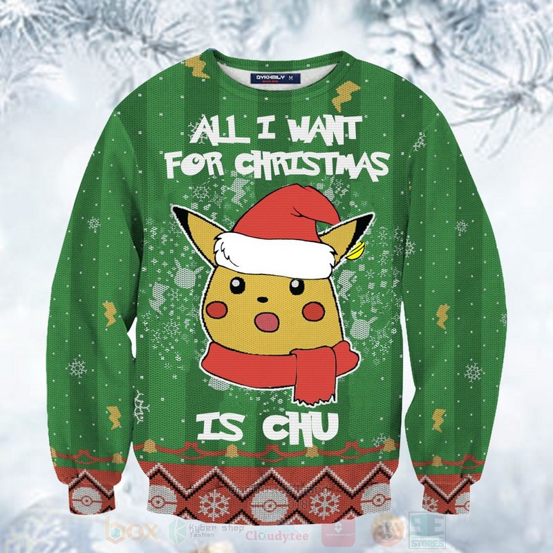 TOP Pokemon Pikachu All I Want This Christmas Is Chuu 3D Designed Allover Sweater 3