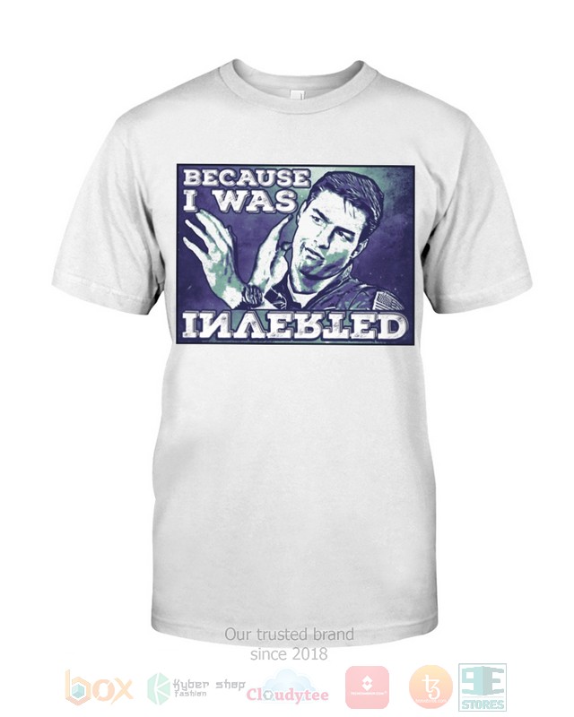 NEW Because I Was Inverted Shirt 24