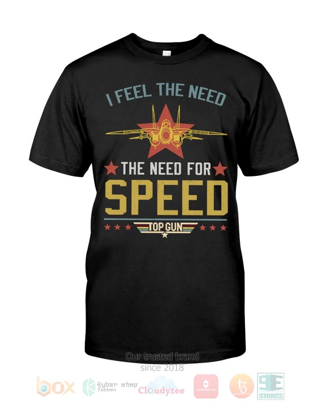 NEW I Feel The Need The Need For Speed Shirt 26