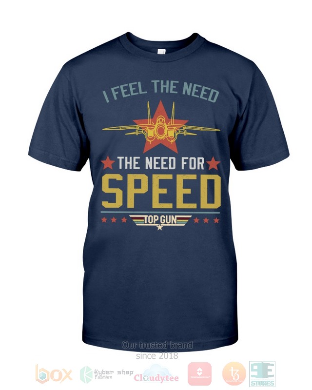 NEW I Feel The Need The Need For Speed Shirt - Image 4