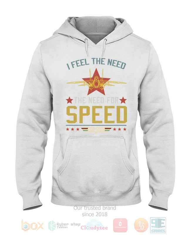 NEW I Feel The Need The Need For Speed Shirt - Image 8