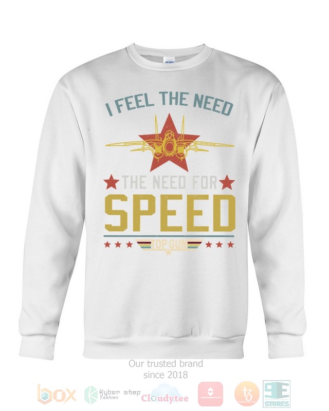 NEW I Feel The Need The Need For Speed Shirt - Image 13