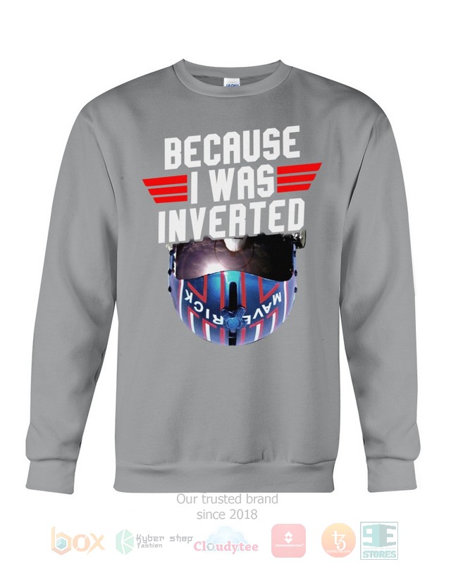 NEW Top Gun Because I Was Inverted Shirt - Image 8