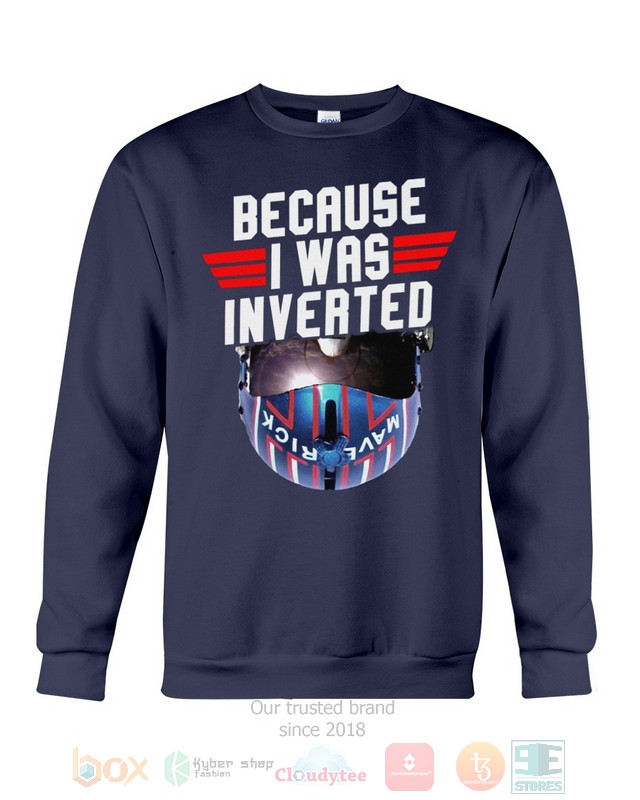 NEW Top Gun Because I Was Inverted Shirt - Image 9