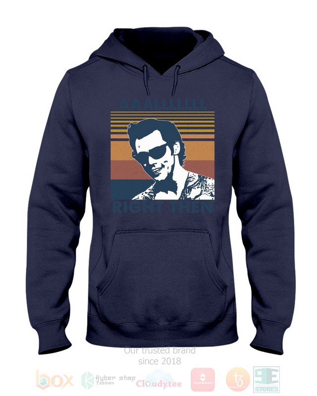 NEW Aaa Lllllll Alrighty Then Ace Ventura Hoodie, Shirt - Image 9