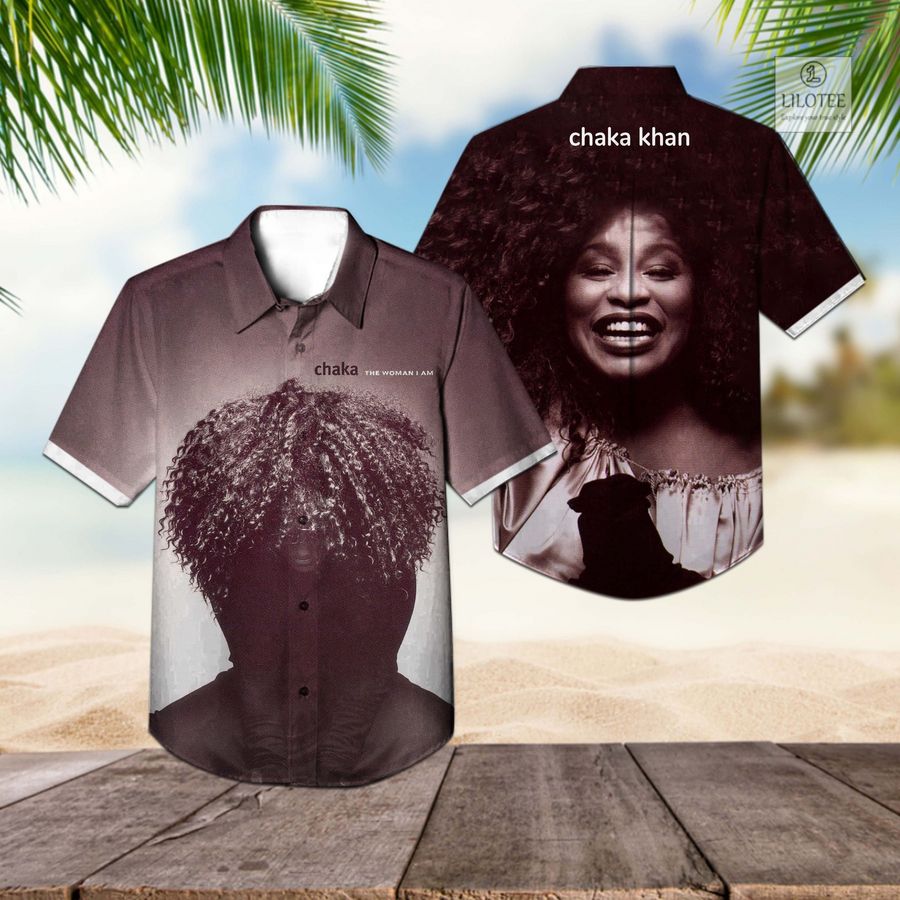 BEST Chaka Khan The Woman I am Hawaiian Shirt 3