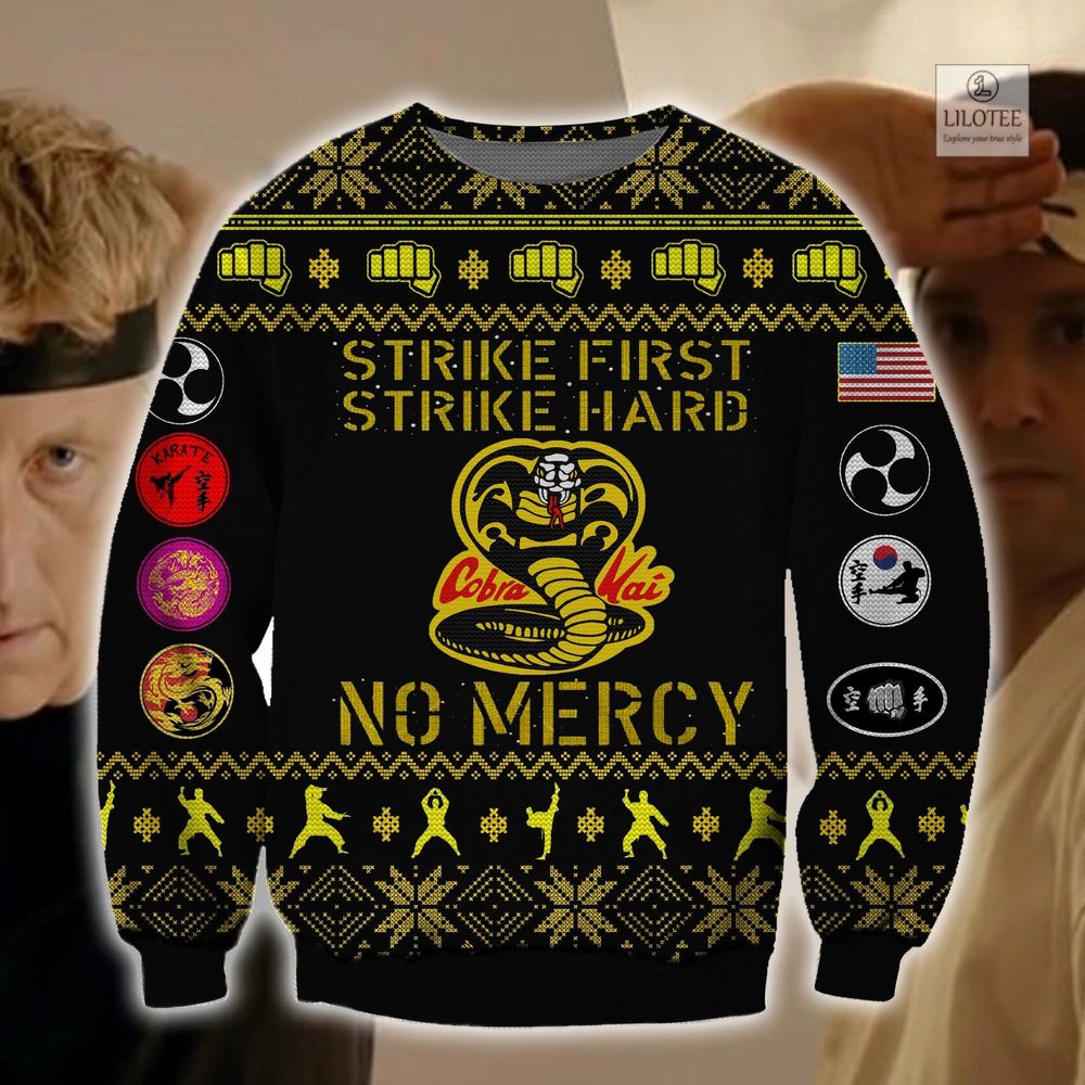 BEST Cobra Kai Strike First Strike Hard No Mercy Sweater and Sweatshirt 3