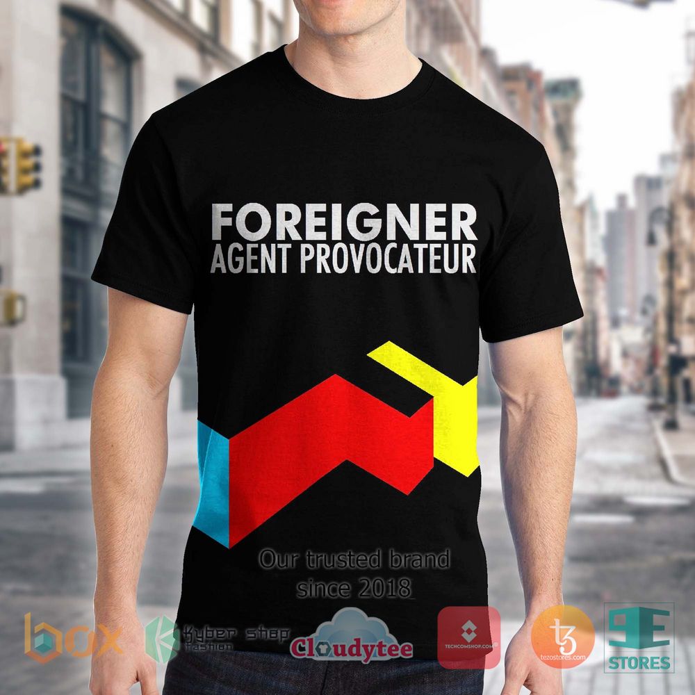 BEST Foreigner Agent Provocateur 3D Shirt 3