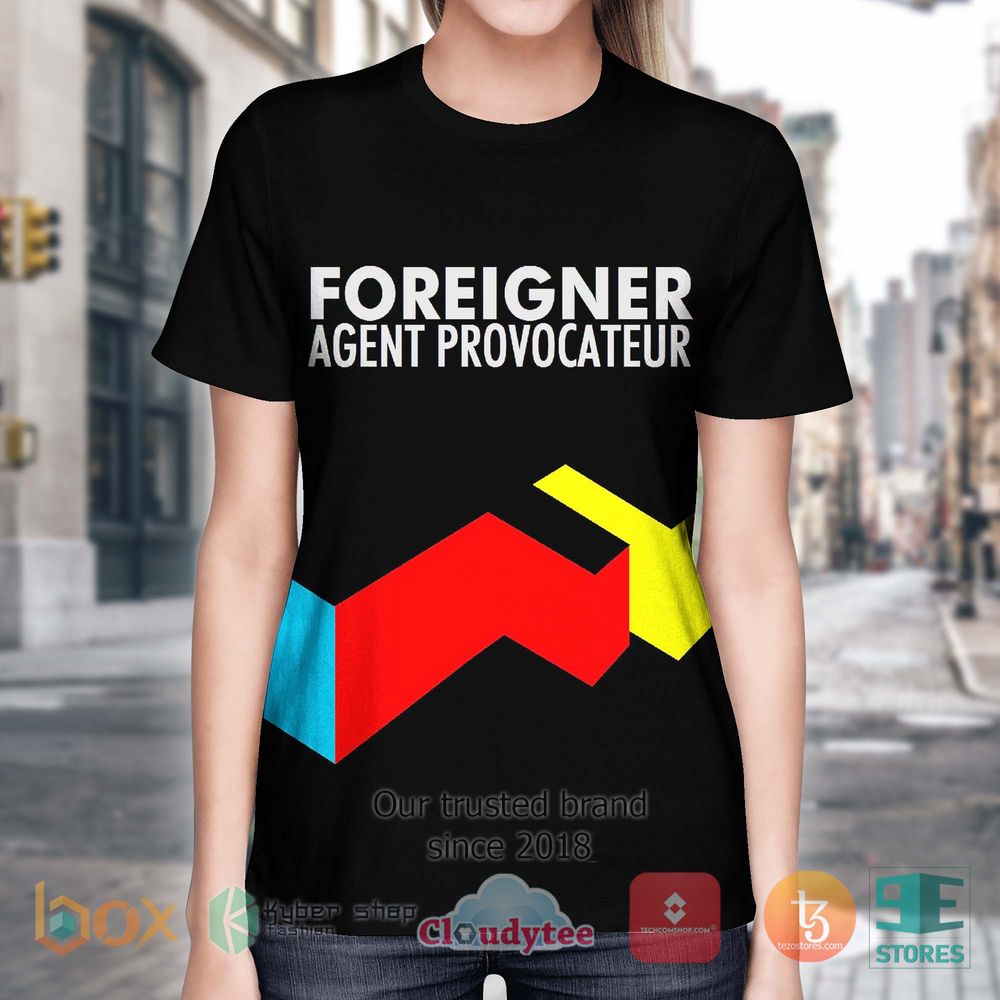 BEST Foreigner Agent Provocateur 3D Shirt 4