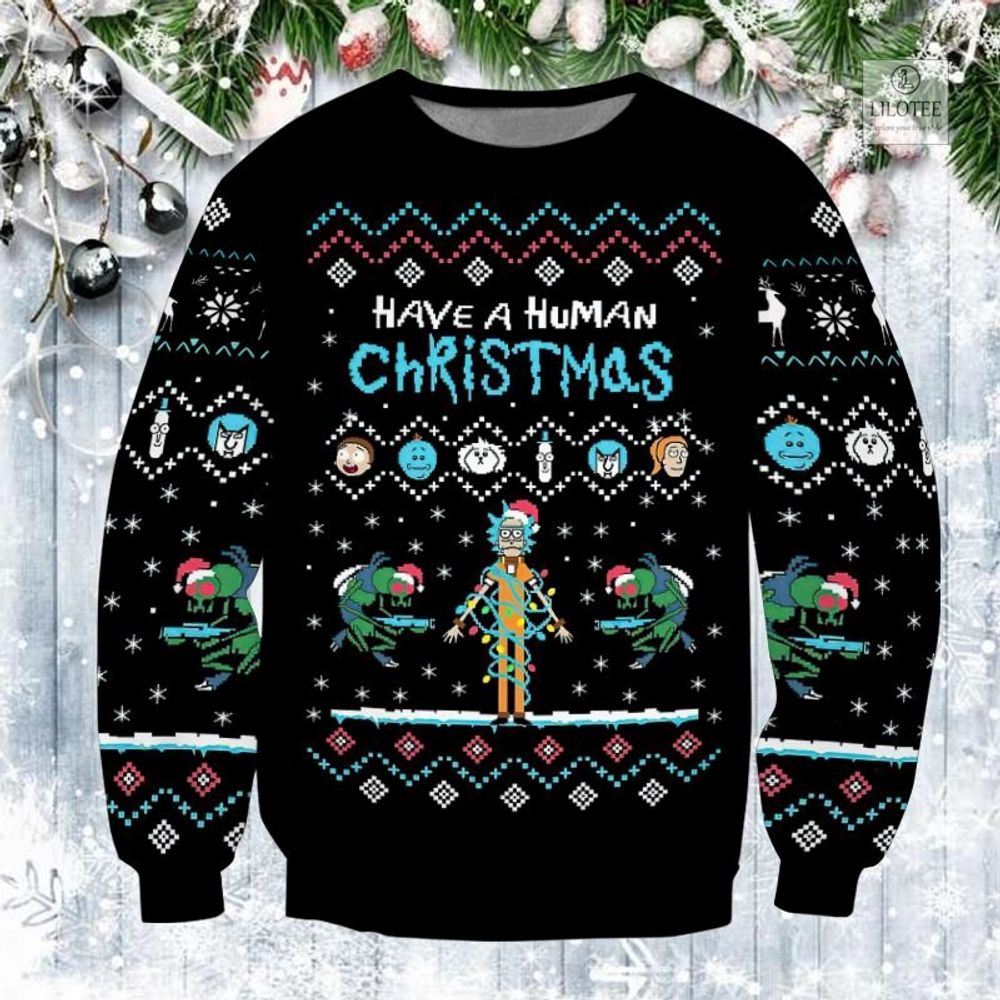 BEST Rick Sanchez Have A Human Christmas Sweater and Sweatshirt 3