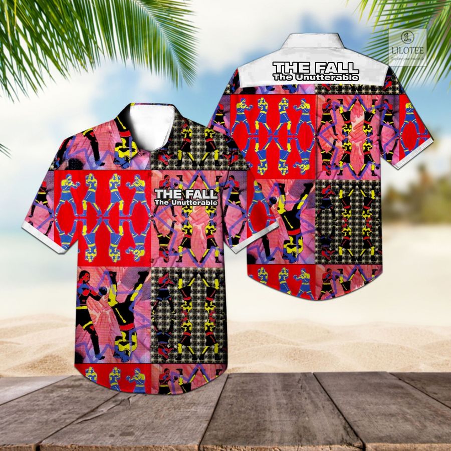 BEST The Fall Unutterable Hawaiian Shirt 3
