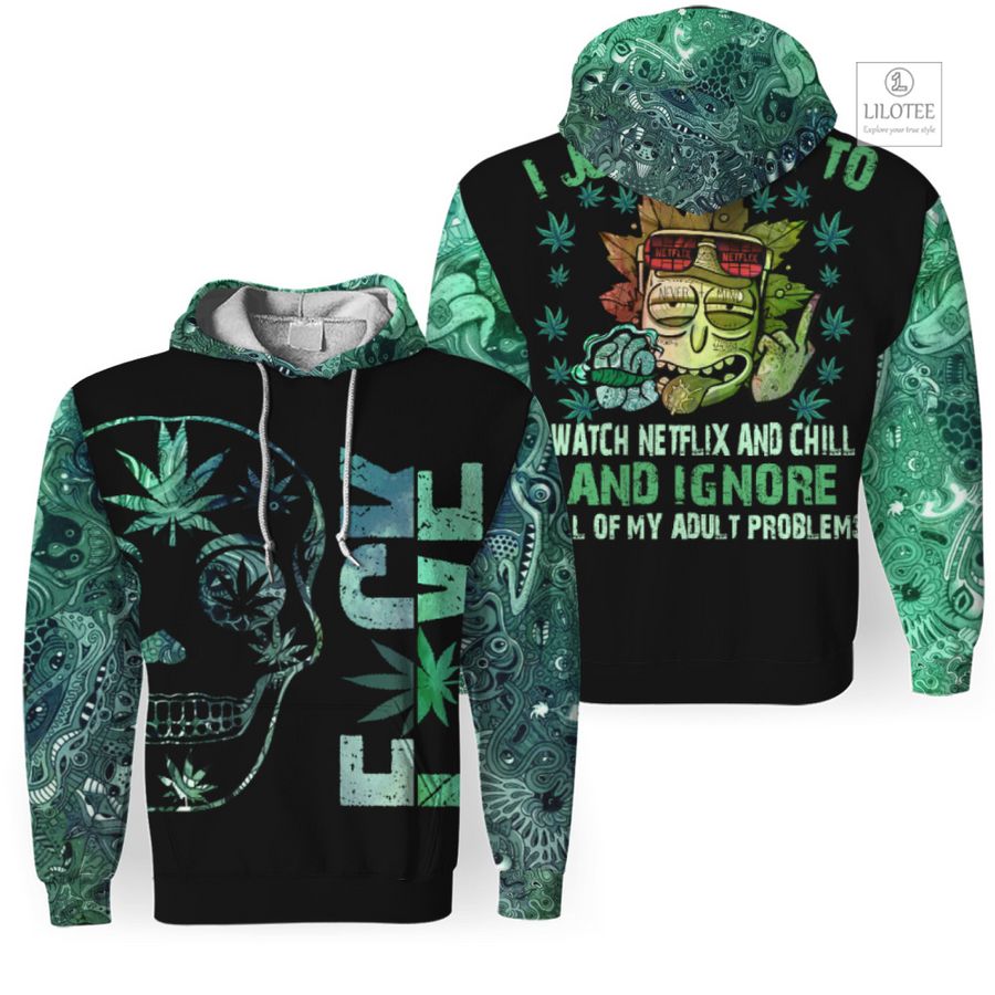 I Just Want To Watch Netflix And Chill And Ignore All Of My Adult Problems 3D Hoodie 10