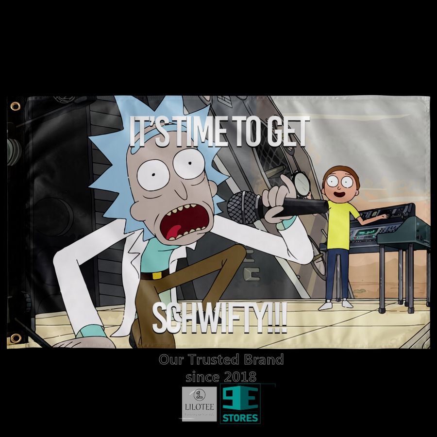Its Time To Get Schwifty Flag 7