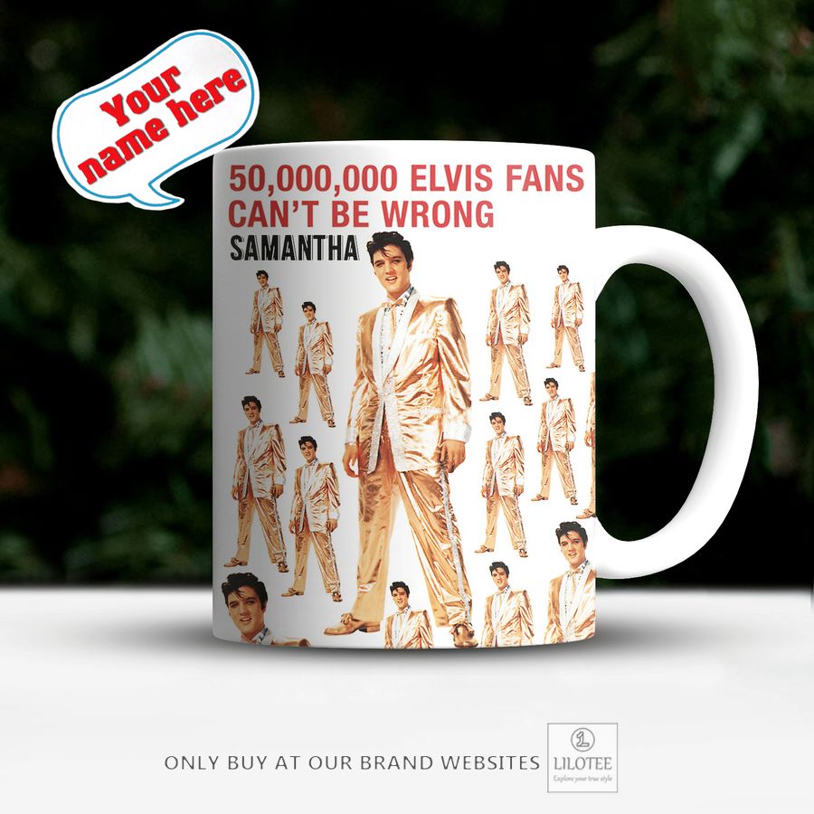 Personalized Elvis Presley 50000000 Elvis Fans Can'T Be Wrong Mug 2
