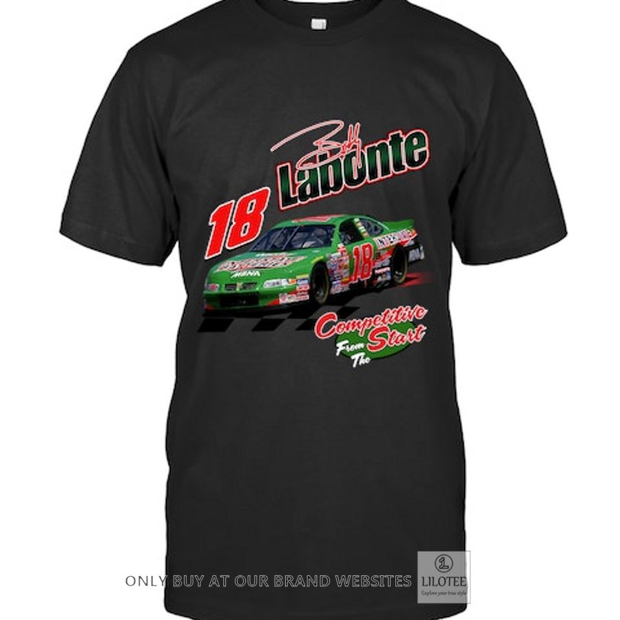 Bobby Labonte 18 Competitive Start 2D Shirt, Hoodie 6
