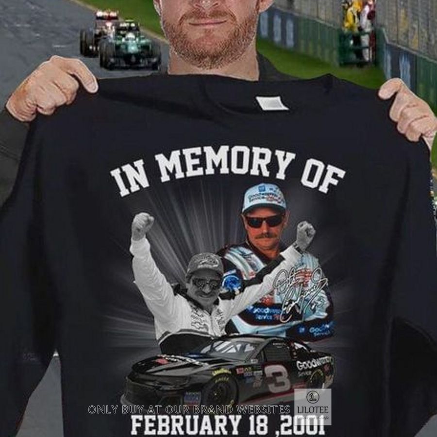 Dale Earnhardt In Memory Of February 18 2001 2D Shirt, Hoodie 9