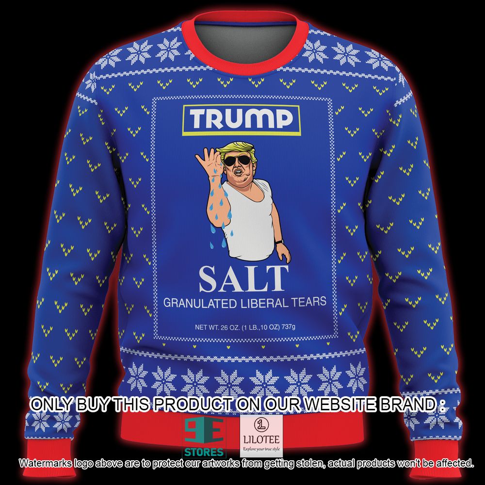 Donald Trump Salt Granutaled Liberal Tears Ugly Christmas Sweater - LIMITED EDITION 4