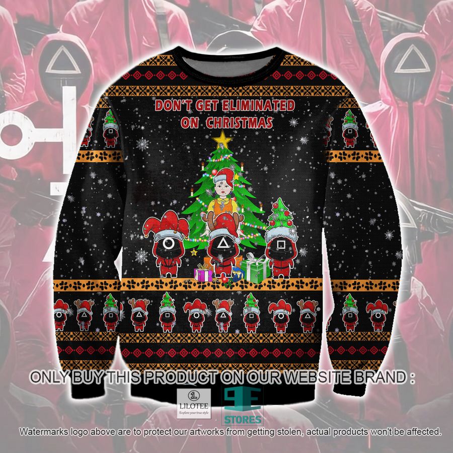 Don'T Get Eliminated On Ugly Christmas Sweater, Sweatshirt 16