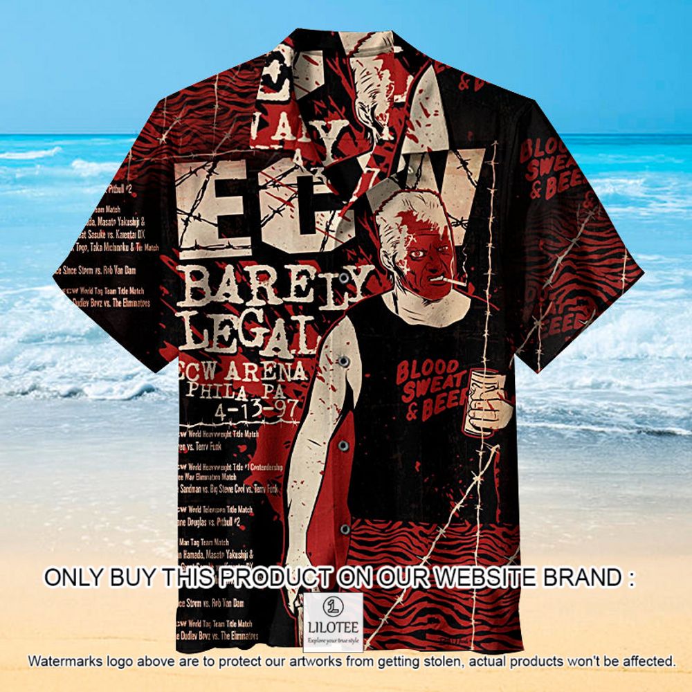 ECW Barely Legat ECW Arena Phila Pa 4 13 97 Blood Sweat and Beers Short Sleeve Hawaiian Shirt - LIMITED EDITION 12