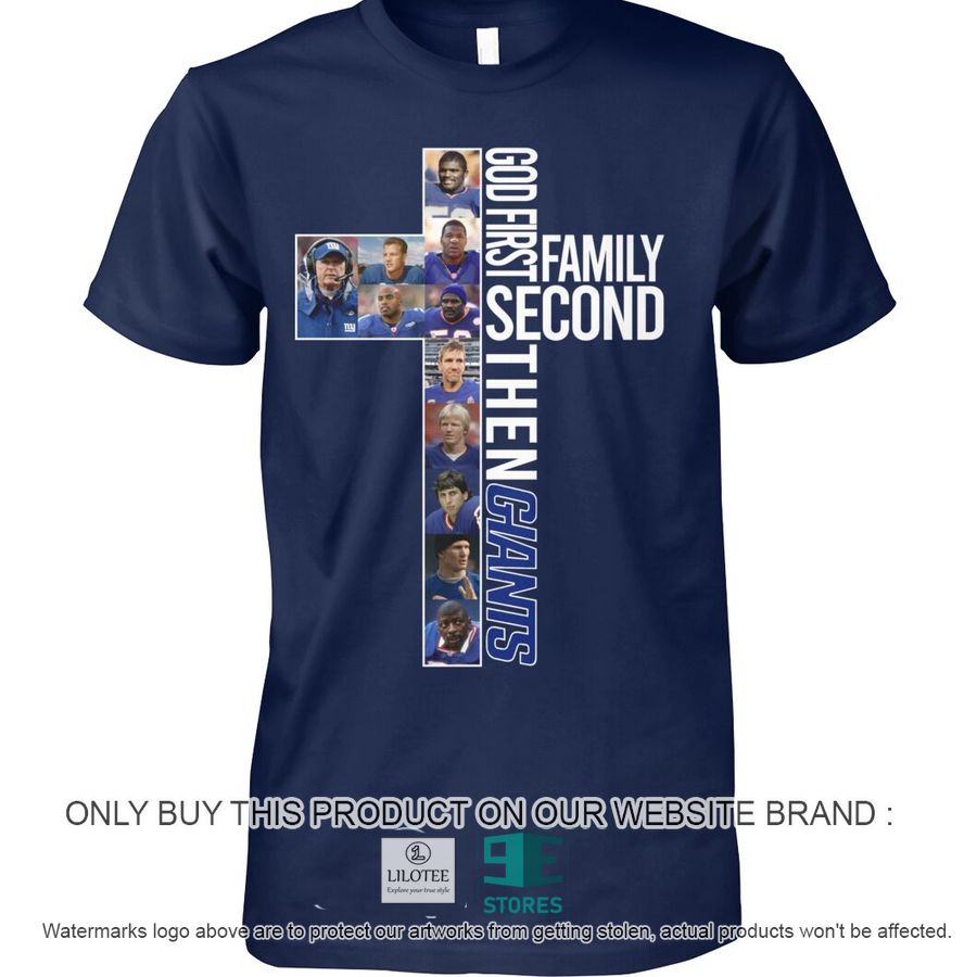 God First Family Second Then Giants 2D Shirt, Hoodie 11
