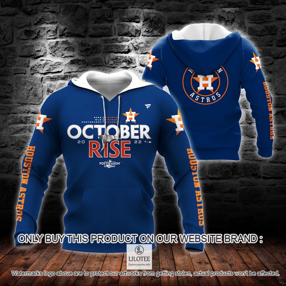 Houston Astros October 2022 Rise 3D Hoodie, Shirt - LIMITED EDITION 9