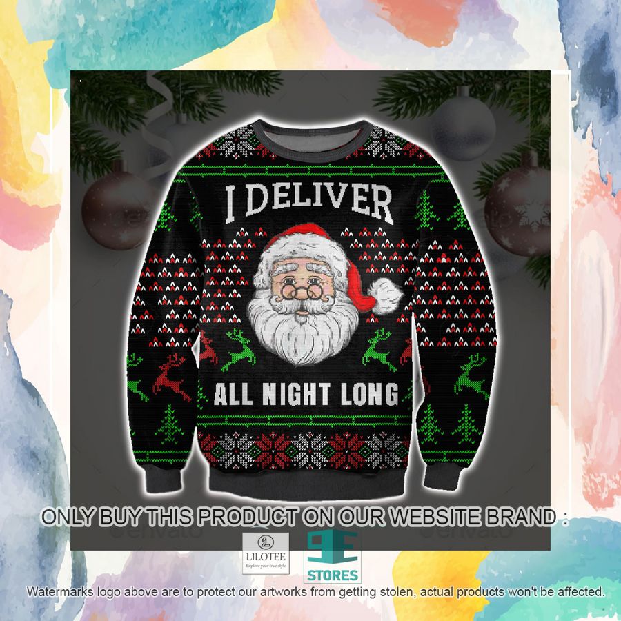 I Deliver All Night Long Ugly Christmas Sweater, Sweatshirt 3 I Deliver All Night Long Ugly Christmas Sweater, Sweatshirt - Image 3