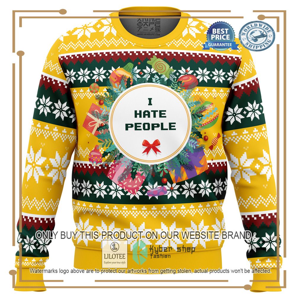 I Hate People Parody Ugly Christmas Sweater - LIMITED EDITION 10