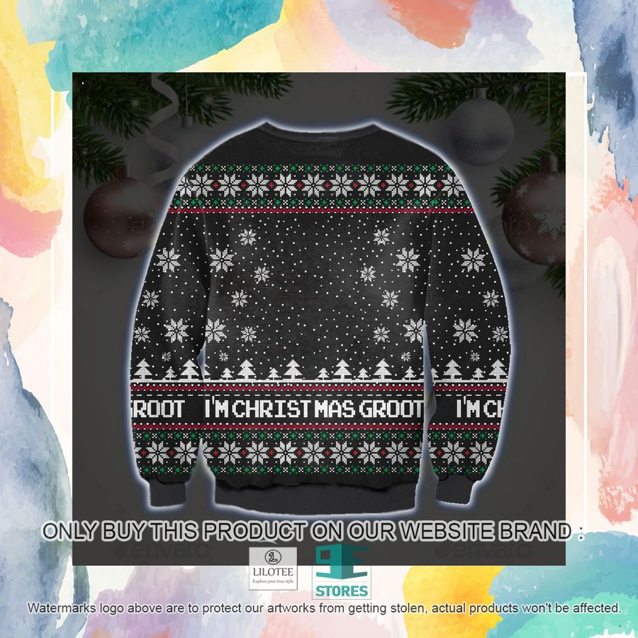 I'M Christ Mas Groot Ugly Christmas Sweater, Sweatshirt 4 I'M Christ Mas Groot Ugly Christmas Sweater, Sweatshirt - Image 4